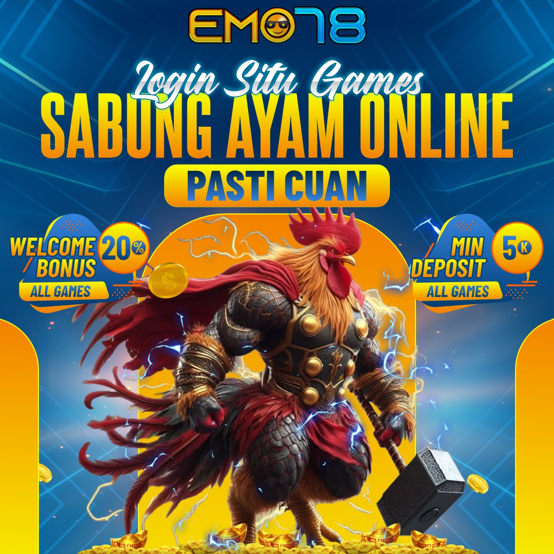 EMO78: Link Login Game Sabung Ayam Online Terpercaya image 1